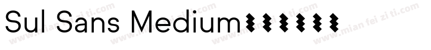 Sul Sans Medium字体转换
